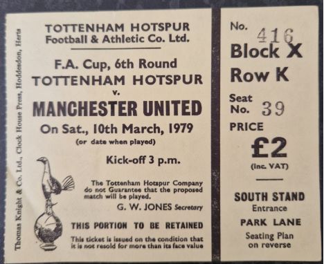 1978-79 TOTTENHAM HOTSPUR V MANCHESTER UNITED FA CUP 6TH RD TICKET
Name noted on rear
Ref MS