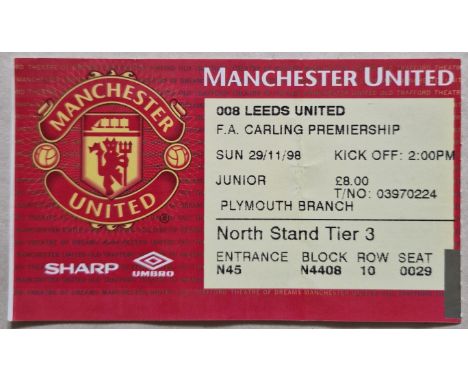 1998-99 TREBLE WINNING SEASON MANCHESTER UNITED V LEEDS UNITED TICKET
Fold
Ref DT