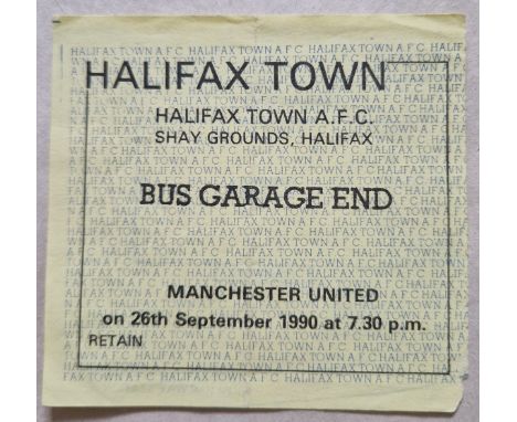 1990-91 HALIFAX TOWN V MANCHESTER UNITED TICKET
Very slight corner loss
Ref DT