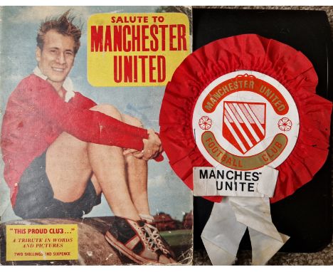 SALUTE TO MANCHESTER UNITED VINTAGE MAGAZINE &amp; ROSETTE
Both with age related wear
Ref LT