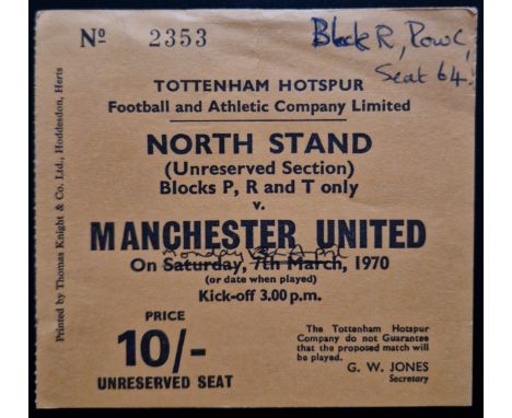 1969-70 TOTTENHAM HOTSPUR V MANCHESTER UNITED TICKET
Note on front
Ref SM