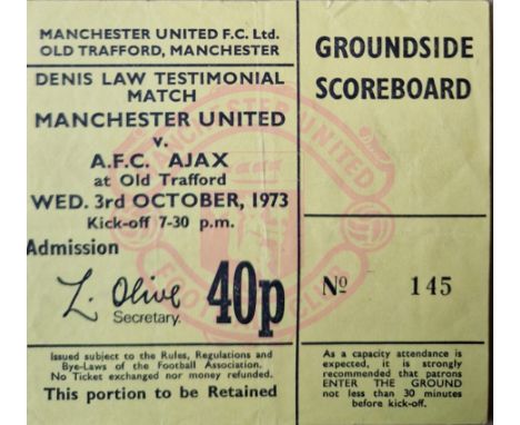 1973-74 MANCHESTER UNITED V AJAX DENIS LAW TESTIMONIAL TICKET
Good condition
Ref SR