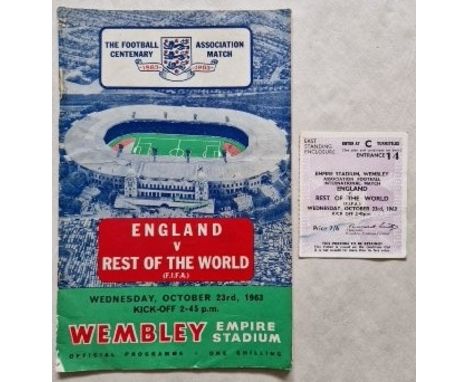 1963 ENGLAND V REST OF THE WORLD PROGRAMME &amp; TICKET
Both fair
Ref DP