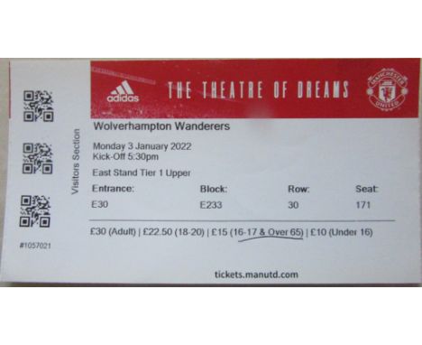 2021-22 MANCHESTER UNITED V WOLVERHAMPTON WANDERERS TICKET
Ref KJ