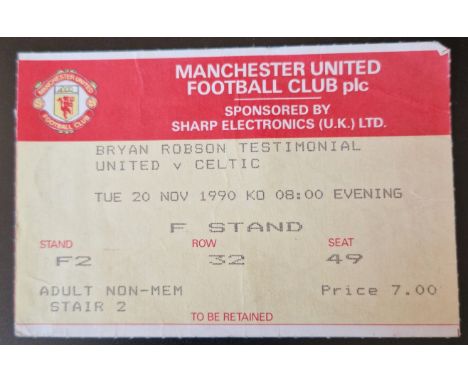 1990 MANCHESTER UNITED V CELTIC BRYAN ROBSON TESTIMONIAL TICKET
Good condition
Ref MS
