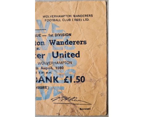 1980-81 WOLVERHAMPTON WANDERERS V MANCHESTER UNITED TICKET
Folds
Ref SR
