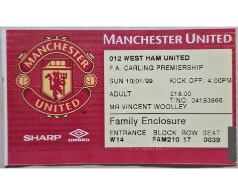 1998-99 TREBLE WINNING SEASON MANCHESTER UNITED V WEST HAM TICKET
Ref DT