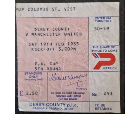 1982-83 FA CUP 5TH ROUND DERBY COUNTY V MANCHESTER UNITED TICKET
Folds
Ref MS