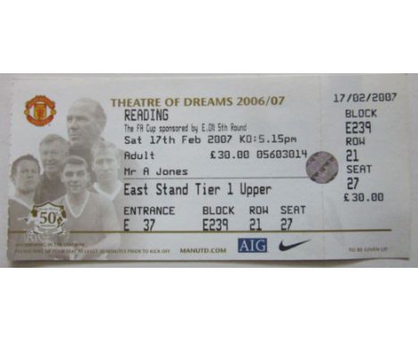2006-07 MANCHESTER UNITED V READING FA CUP UNUSED TICKET
Ref LR