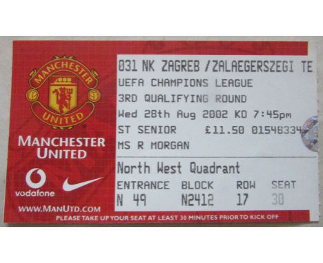 2002-03 MANCHESTER UNITED V NK ZAGREB CHAMPIONS LEAGUE TICKET
Ref KJ