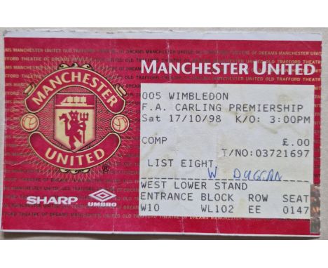 1998-99 TREBLE WINNING SEASON MANCHESTER UNITED V WIMBLEDON TICKET
Name noted &amp; fold
Ref DT