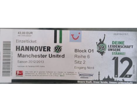 2012-13 HANNOVER 96 V MANCHESTER UNITED FRIENDLY TICKET
Slight fold
Ref SM