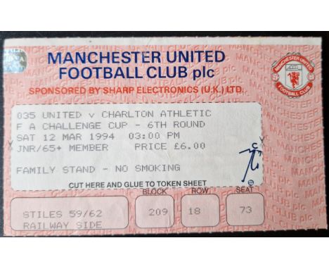 1993-94 MANCHESTER UNITED V CHARLTON ATHLETIC FA CUP TICKET
Very slight fold
Ref SM