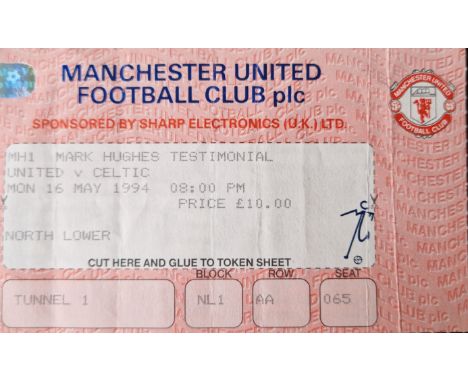 1993-94 MANCHESTER UNITED V CELTIC MARK HUGHES TESTIMONIAL TICKET
Folds
Ref SM