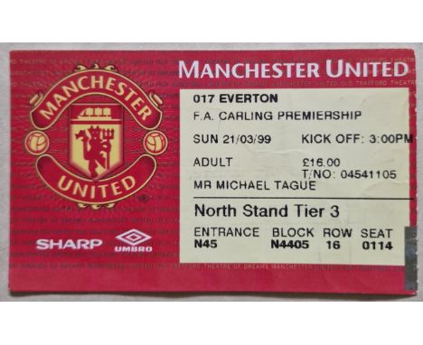 1998-99 TREBLE WINNING SEASON MANCHESTER UNITED V EVERTON TICKET
Ref DT