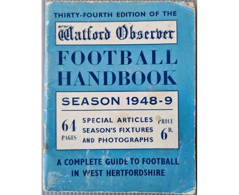 1948-49 WATFORD OBSERVER FOOTBALL HANDBOOK
Little age related wear to covers, some staple rusting &amp; very slight marks
Ref