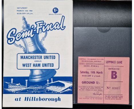 1964 FA CUP SEMI-FINAL MANCHESTER UNITED V WEST HAM AT HILLSBOROUGH PROGRAMME &amp; TICKET
Ref DT