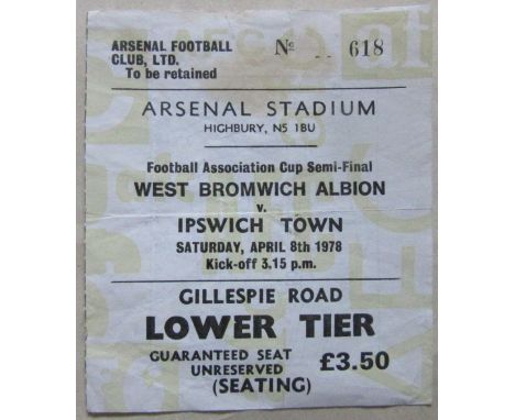 1977-78 IPSWICH TOWN V WEST BROMWICH ALBION FA CUP S/F AT ARSENAL TICKET
Folds
Ref MH