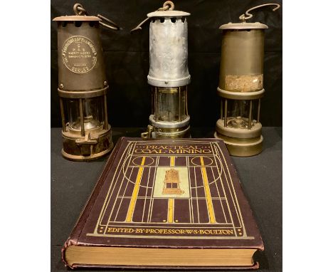 A miner's lamp, another; an Eccles safety lamp, Type 6; a book Practical Coal-Mining, edited by Professor WS Boulton, volume 