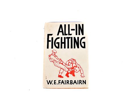 All-In Fighting, by W.E. Fairbairn, c.1942, the combat fighting book published by Faber and Faber Limited, 24 Russell Square,