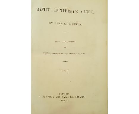 DICKENS, CHARLES - Master Humphrey's Clock, London 1840, 3 vols bound into two, Illustrations by George Cattermole and Hablot