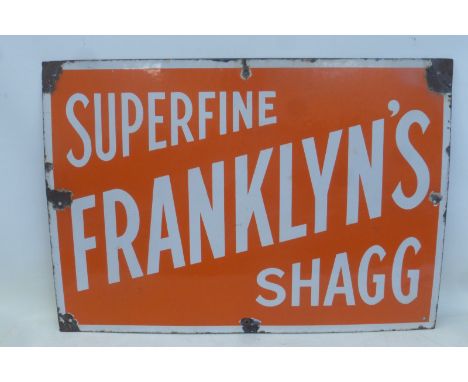 A Franklyn's Superfine Shagg rectangular enamel sign with good gloss, 30 x 21".