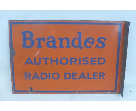 A Brandes Authorised Radio Dealer double sided enamel sign with hanging flange, 18 x 12". 