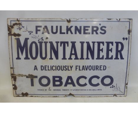 A Faulkner's 'Mountaineer' tobacco rectangular enamel sign, 30 x 20". 