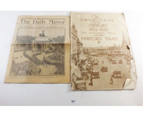 The Daily Mirror 1919 Victory Parade and Mobs Burn Down Luton Town Hall and Hereford Times Centenary supplement a/f