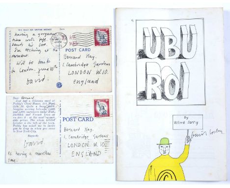 Two postcards from David Hockney to Bernard Kaystamped 1963 and 1964, together with a Ubu Roi exhibition catalogue, signed in