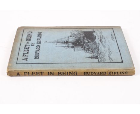 Rudyard Kipling, A Fleet in Being, First Edition, Macmillan &amp; Co, London, 1898