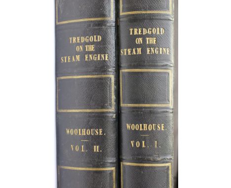 Railway / Engineering Interest. The Steam Engine: Its Invention and Progressive Improvement, by Thomas Tredgold, Civil Engine