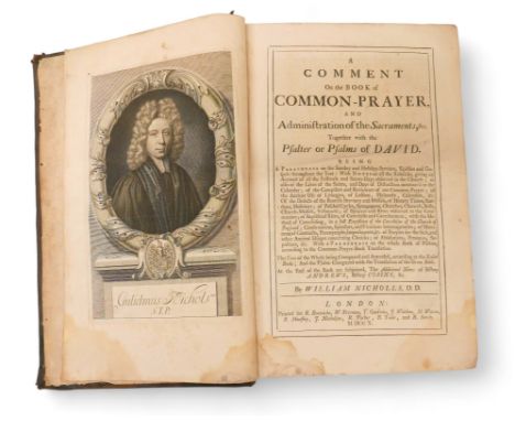 A Comment on the Book of Common Prayer and the Administration of the Sacrements by William Nicholls D.D. Frontis Portrait of 