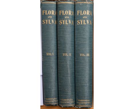 ROBINSON, W ... [editor] Flora and Sylva. A monthly review for lovers of garden, woodland, tree or flower : 3 vols, 66 chromo