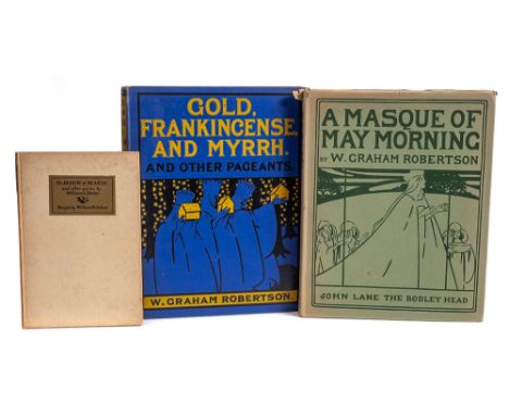 ROBERTSON, W. Graham - A Masque of May Morning : with twelve designs in colour by the author, org. pictorial cloth in edge wo