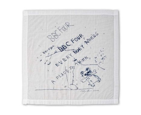 Tracey Emin (British 1963-), 'Everybody Needs A Place To Think', 2002, screenprint on linen handkerchief, signed and dated, f