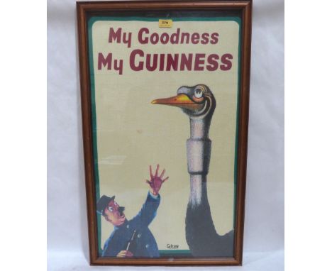 A framed Guinness advertising print on textile, 'My Goodness My Guinness' 31' x 18'