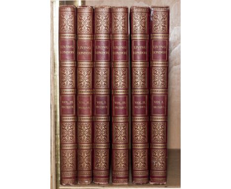 London.- Sims (George R. editor) Living London, 6 vol., subscribers edition, George Sims' printed signature loosely inserted,