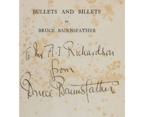 Bairnsfather (Bruce) Bullets and Billets, first edition, signed and inscribed by author to half-title, frontispiece, vignette