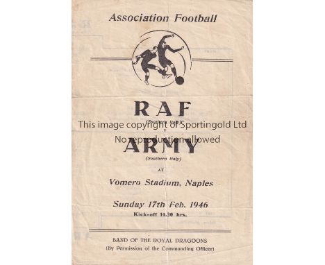 WARTIME FOOTBALL IN ITALY 1946       Programme for RAF Southern Italy v Army Southern Italy 17/2/1946 in Naples. Players from