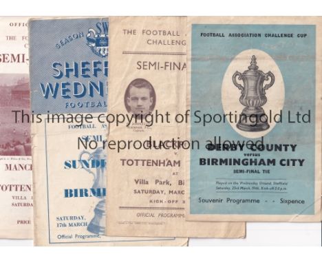 FA CUP SEMI FINALS    Seven FA Cup Semi Final programmes - Derby v Birmingham City at Hillsborough 1946 , Blackpool v Tottenh