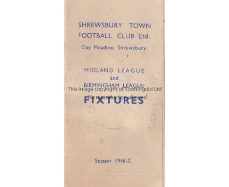 SHREWSBURY    Shrewsbury Town Fixture card from 1946/47 with scores, attendance and gate receipts inserted. Fair to generally