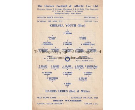 CHELSEA YOUTH 1950/51          Middlesex Minor Cup Final Chelsea Youth v Harris Lebus Youth (Tottenham). Rare single sheet of