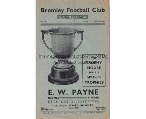 WARTIME FOOTBALL     Two programmes: Bromley v An Army XI at Bromley 9/10/1943, folded and Walthamstow Avenue at home v. Met.