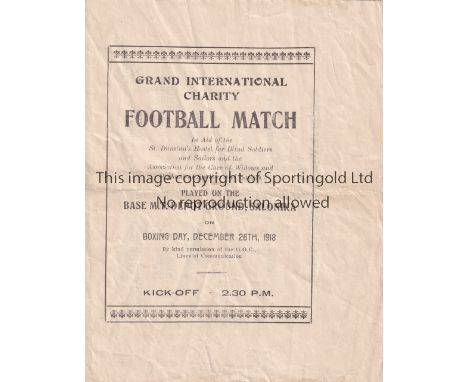 INTERNATIONAL CHARITY FOOTBALL 1918      Shortly after the end of the First World War, England &amp; Wales played Scotland &a