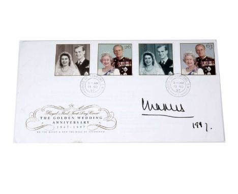 King Charles III: autographed Royal Mail First Day Cover, The Golden Wedding Anniversary of Queen Elizabeth II and Prince Phi