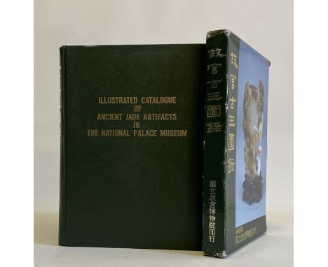 ILLUSTRATED CATALOGUE OF ANCIENT JADE ARTIFACTS IN THE NATIONAL PALACE MUSEUM, 1982, National Palace Museum Taipei, Taiwan. B