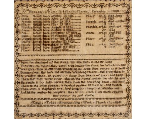 AN EARLY VICTORIAN FAMILY SAMPLER commemorating the marriage of William and Mary Sykes, 1814, worked in black silk in full cr
