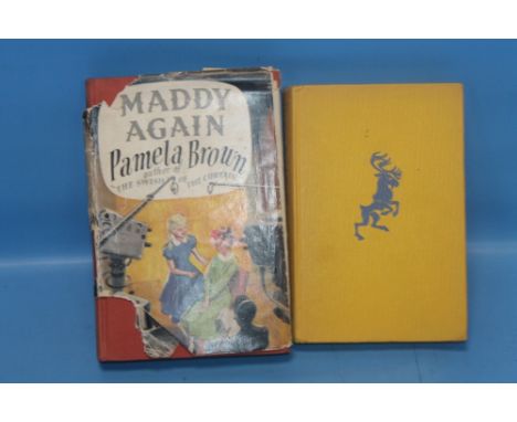 PAMELA BROWN - 'MADDY AGAIN', first edition published by Thomas Nelson &amp; Sons 1956, has a dust jacket with loss, BARBARA 