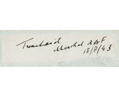Marshal of the Royal Air Force Hugh Montague Trenchard, 1st Viscount Trenchard signed album page cutting dated 18. 8. 43. Mar